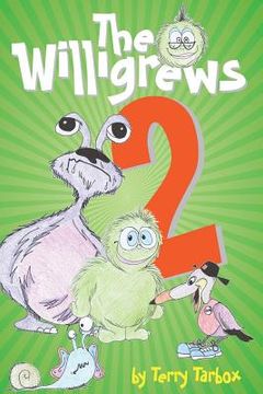 portada The Willigrews 2 (en Inglés)