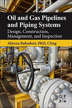 portada Oil and Gas Pipelines and Piping Systems: Design, Construction, Management, and Inspection