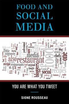 portada food and social media: you are what you tweet (en Inglés)