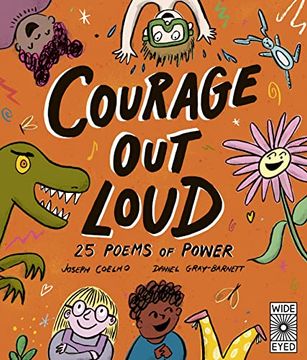 portada Courage out Loud: 25 Poems of Power (Poetry to Perform, 3) (en Inglés)