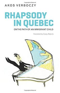 portada Rhapsody in Quebec: On the Path of an Immigrant Child