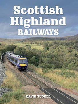 portada Scottish Highland Railways (in English)
