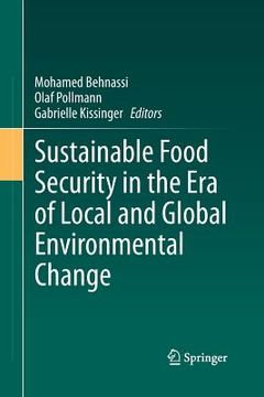 portada Sustainable Food Security in the Era of Local and Global Environmental Change (en Inglés)