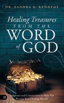 portada Healing Treasures From the Word of God: Scriptures and Commentary to Help you Receive Your Healing Miracle