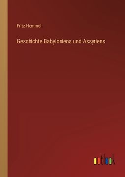 portada Geschichte Babyloniens und Assyriens (in German)
