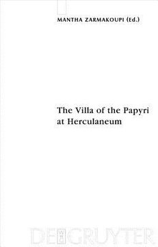 portada The Villa of the Papyri at Herculaneum (Sozomena: Studies in the Recovery of Ancient Texts) 