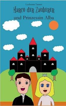 portada Marco der Zauberer und Prinzessin Alba (German Edition)