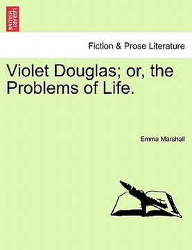 portada violet douglas; or, the problems of life. (in English)