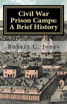portada civil war prison camps: a brief history
