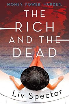 portada The Rich and the Dead: A Novel (Lila Day Novels) (in English)