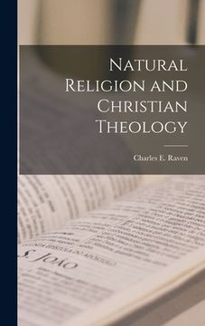 portada Natural Religion and Christian Theology (en Inglés)