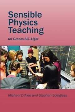 portada Sensible Physics Teaching: For Grades Six to Eight