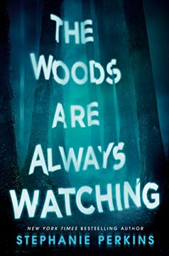 portada The Woods are Always Watching (in English)