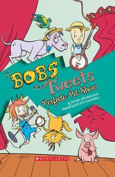 portada Perfecto pet Show (Bobs and Tweets #2) 