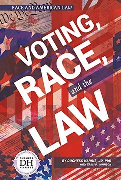 portada Voting, Race, and the law (Race and American Law) (in English)