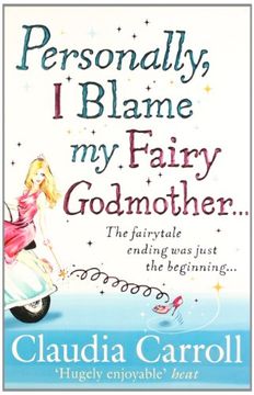 portada Personally, I Blame My Fairy Godmother