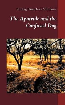 portada The Apatride and the Confused Dog (en Inglés)