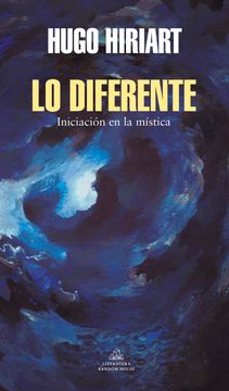 portada Lo Diferente. Iniciación en la Mística (in Spanish)