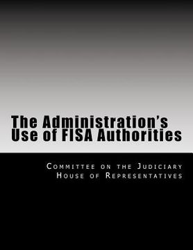 portada The Administration's Use of Fisa Authorities