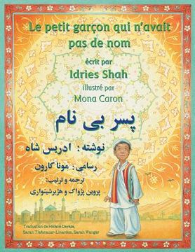portada Le Petit garçon qui n'avait pas de nom: Edition français-dari (en Francés)