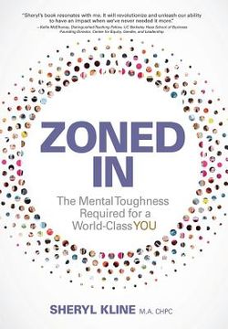 portada Zoned in: The Mental Toughness Required for a World Class YOU (in English)