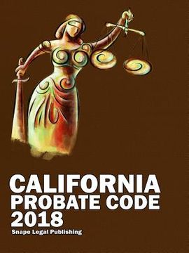 portada California Probate Code 2018 (en Inglés)