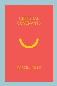 portada Celestial Covenants (en Inglés)