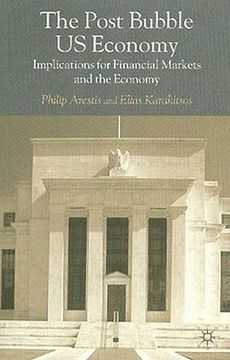 portada the post-bubble us economy: implications for financial markets and the economy (in English)