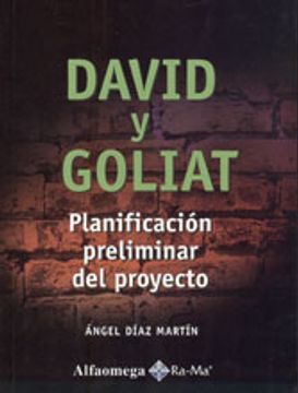 portada David y Goliat, Planificacion Preliminar del Proyecto