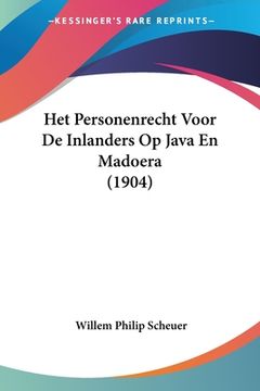 portada Het Personenrecht Voor De Inlanders Op Java En Madoera (1904)