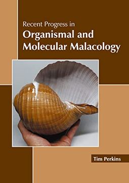 portada Recent Progress in Organismal and Molecular Malacology (en Inglés)