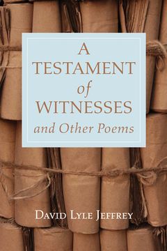 portada A Testament of Witnesses and Other Poems (en Inglés)