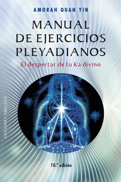 portada Manual de Ejercicios Pleyadianos (in Spanish)