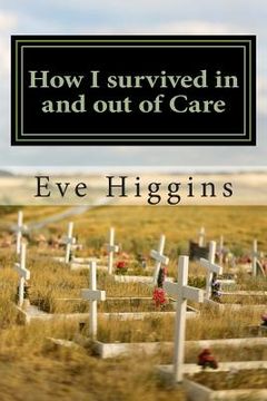 portada How I survived in and out of Care (en Inglés)