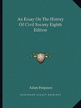 portada an essay on the history of civil society eighth edition (en Inglés)