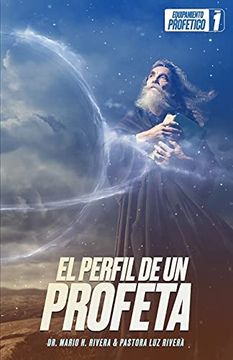 portada El Perfil de un Profeta. Equipamiento Profetico 1 (in Spanish)