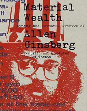 portada Material Wealth: Mining the Personal Archive of Allen Ginsberg (en Inglés)