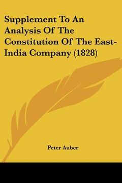 portada supplement to an analysis of the constitution of the east-india company (1828) (in English)