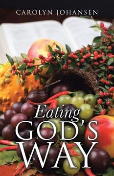 portada Eating God's Way (en Inglés)