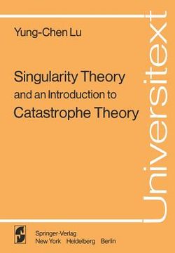 portada singularity theory and an introduction to catastrophe theory (en Inglés)