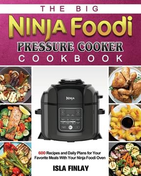 portada Ninja Foodi Pressure Cooker Cookbook (en Inglés)
