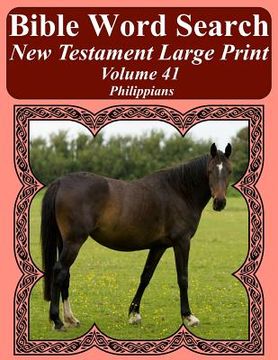 portada Bible Word Search New Testament Large Print Volume 41: Philippians (in English)