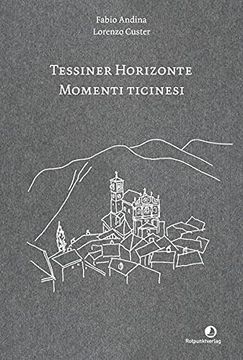 portada Tessiner Horizonte - Momenti Ticinesi