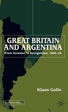 portada Great Britain and Argentina (st Antony's Series) (in English)