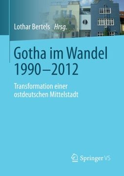 portada Gotha im Wandel 1990-2012: Transformation Einer Ostdeutschen Mittelstadt (en Alemán)