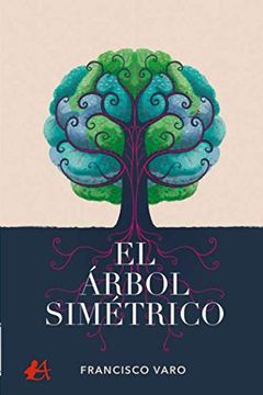 portada El Árbol Simétrico (in Spanish)