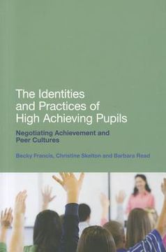 portada the identities and practices of high achieving pupils