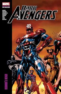 portada Dark Avengers Modern Era Epic Collection: Osborn's Reign