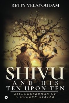 portada Shivu and His Ten Upon Ten: Bildungsroman of a Modern Avatar