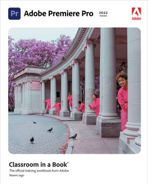 portada Adobe Premiere pro Classroom in a Book (2022 Release) (in English)